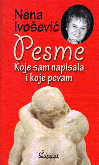 pesme koje sam napisala i koje pevam nena ivošević 