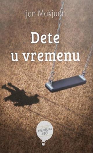 dete u vremenu ijan makjuan 