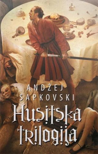 husitska trilogija 1 3 andžej sapkovski 
