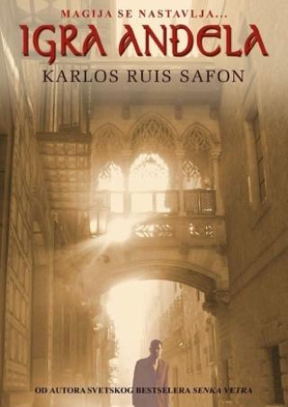 igra anđela karlos ruis safon 