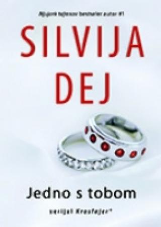 jedno s tobom silvija dej 