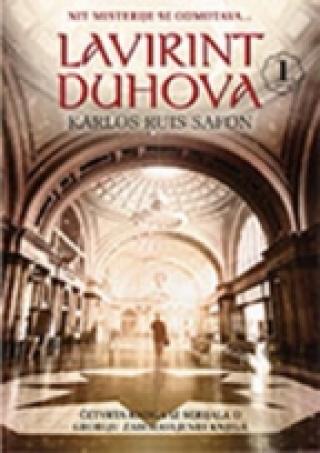 lavirint duhova prvi deo karlos ruis safon 
