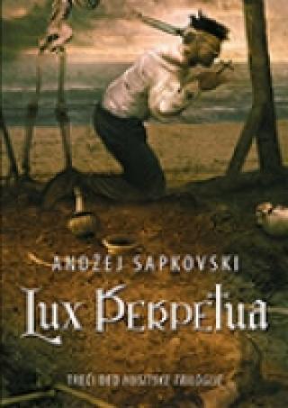 lux perpetua andžej sapkovski 