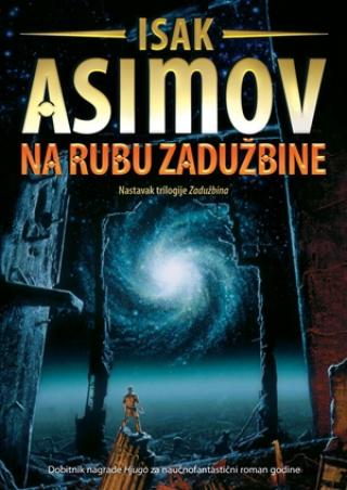 na rubu zadužbine isak asimov 
