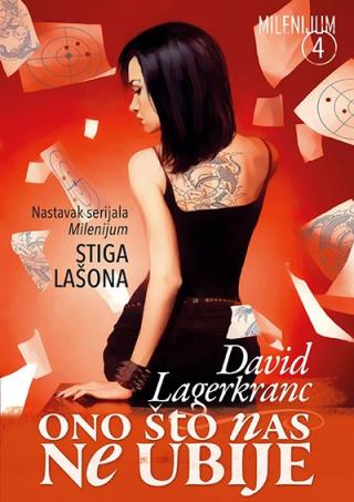 ono što nas ne ubije milenijum 4 david lagerkranc 