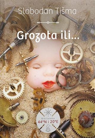 grozota ili slobodan tišma 