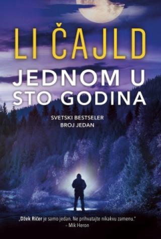 jednom u sto godina li čajld 