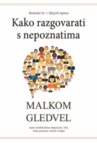 kako razgovarati s nepoznatima malkom gledvel 
