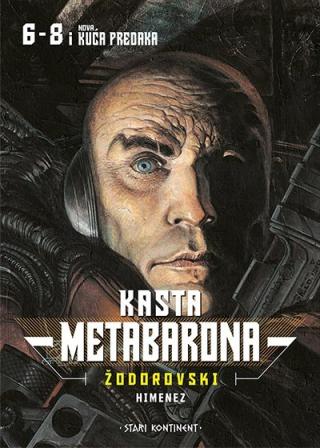 kasta metabarona 6 8 kuća predaka alehandro žodorovski huan himenez 