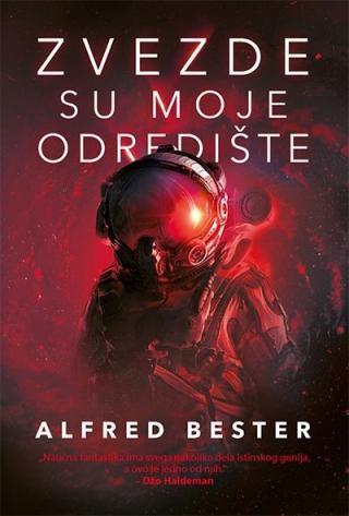 zvezde su moje odredište alfred bester 