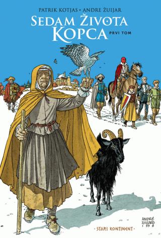 sedam života kopca tom 1 andre žuijar patrik kotjas 