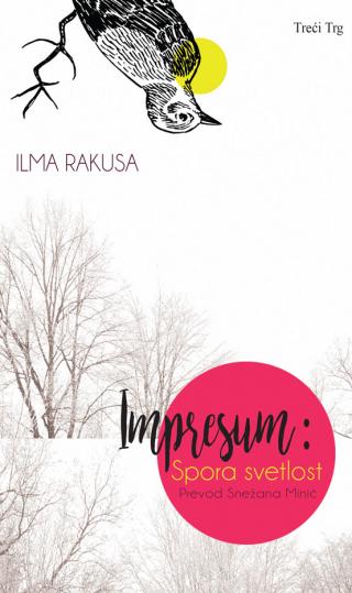 impresum spora svetlost ilma rakusa 