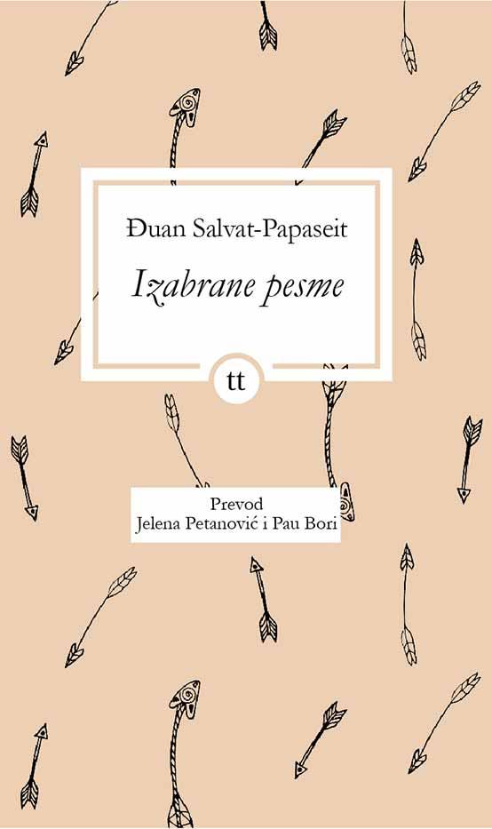 izabrane pesme đuan salvat papaseit 