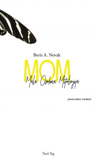 mom mala osobna mitologija boris a novak 