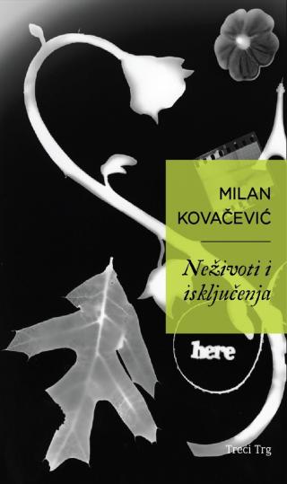 neživoti i isključenja milan kovačević 