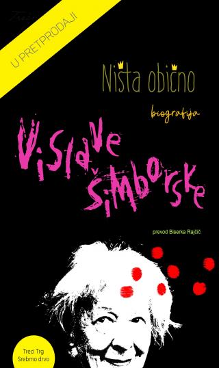 ništa obično biografija vislave šimborske biserka rajčić 