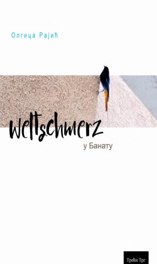 weltschmerz u banatu olgica rajić 