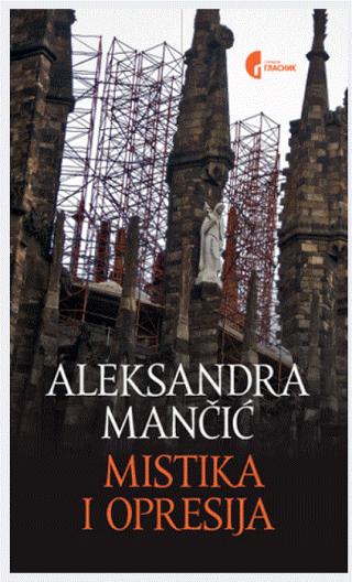 mistika i opresija aleksandra mančić 