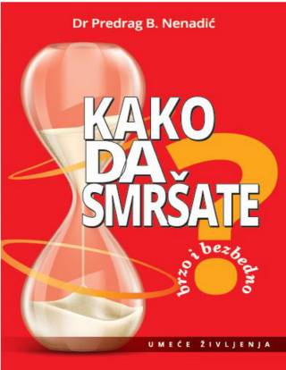 kako da smršate brzo i bezbedno dr predrag nenadić 