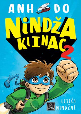 nindža klinac 2, leteći nindža anh do 