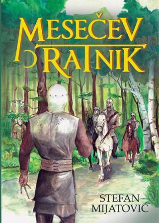 mesečev ratnik stefan mijatović 