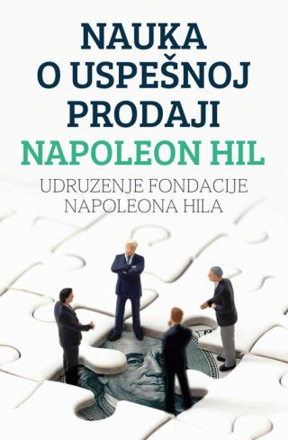 nauka o uspešnoj prodaji napoleon hil 