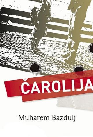 čarolija muharem bazdulj 