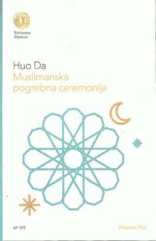 muslimanska pogrebna ceremonija da huo 