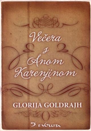 večera s anom karenjinom glorija goldrajt 