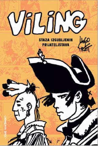 viling staza izgubljenih prijateljstava hugo prat 