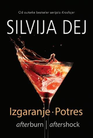 izgaranje, potres silvija dej 