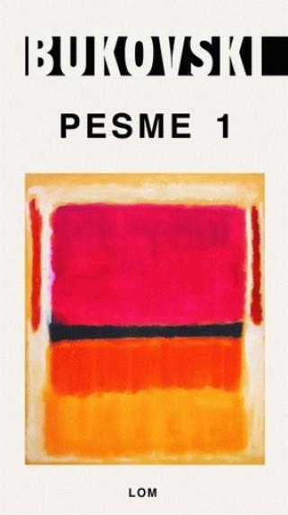 pesme čarls bukovski 1 1984 1994 čarls bukovski 