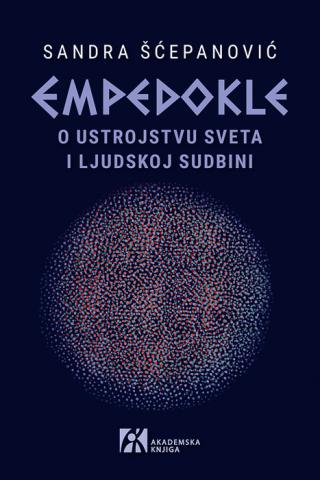 empedokle o ustrojstvu sveta i ljudskoj sudbini sandra šćepanović 