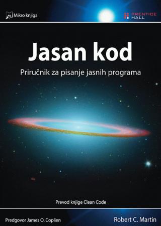 jasan kod (clean code) priručnik za pisanje jasnih programa robert martin 