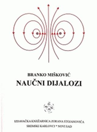 naučni dijalozi branko mišković 