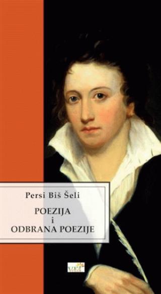 poezija i odbrana poezije persi biš šeli 