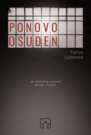 ponovo osuđen fatos ljubonja 