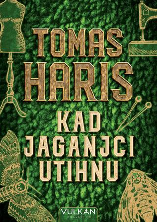 kad jaganjci utihnu tomas haris 