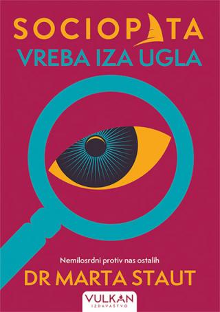 sociopata vreba iz ugla marta staut 