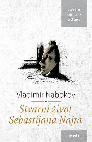 stvarni život sebastijana najta vladimir nabokov 