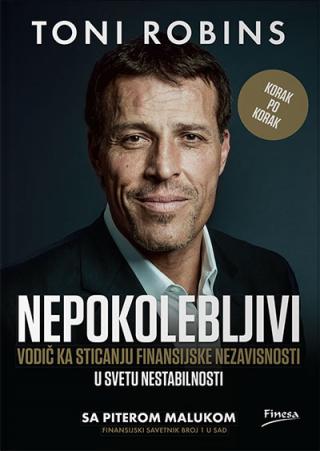 nepokolebljivi vaša vežbanka za sticanje finansijske slobode piter maluk toni robins 