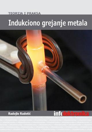 indukciono grejanje metala radojle radetić 