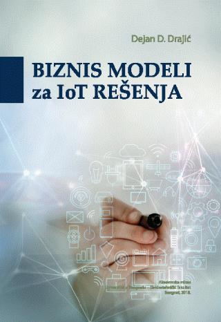 biznis modeli za iot rešenja dejan d drajić 