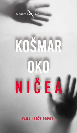 košmar oko ničea ivana hadži popović 