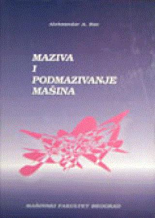 maziva i podmazivanje mašina aleksandar rac 