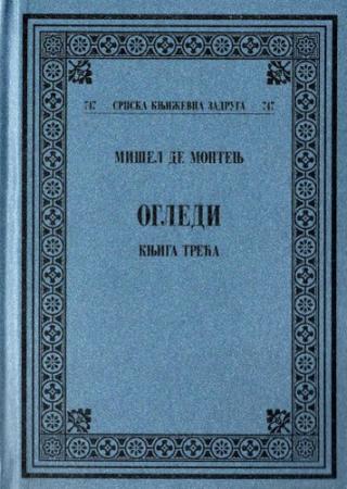 ogledi 3 mišel de montenj 