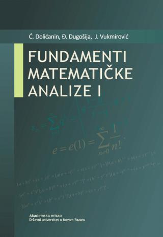 fundamenti matematičke analize i jovan vukmirović ćemal dolićanin đorđe dugošija 