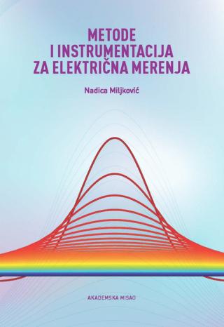 metode i instrumentacija za električna merenja nadica miljković 