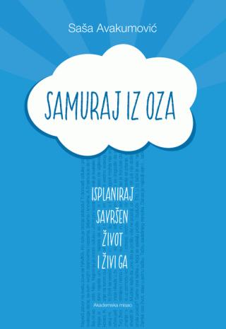 samuraj iz oza saša avakumović 