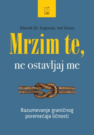 mrzim te, ne ostavljaj me džerold dž krajsman hal straus 